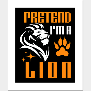 Pretending to be a lion Funny lazy halloween Posters and Art